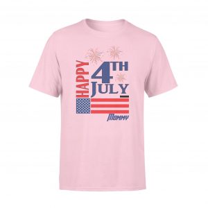 4th of July, Family T Shirts, Mom T Shirts, Pink, Cotton - Woastuff