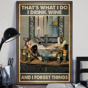 I Drink Wine And I Forget Things, Cat Drinking, Wall Decor, Canvas Options - Woastuff